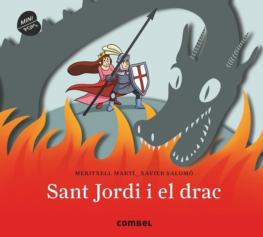 SANT JORDI I EL DRAC. MINIPOPS | 9788491011781 | MARTÍ ORRIOLS, MERITXELL | Llibreria L'Altell - Llibreria Online de Banyoles | Comprar llibres en català i castellà online - Llibreria de Girona