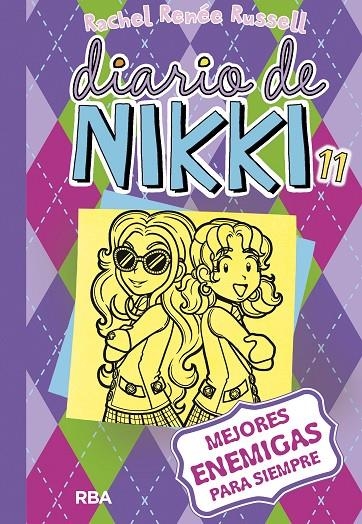 DIARIO DE NIKKI 11: MEJORES ENEMIGAS PARA SIEMPRE | 9788427211261 | RUSSELL , RACHEL RENEE | Llibreria Online de Banyoles | Comprar llibres en català i castellà online