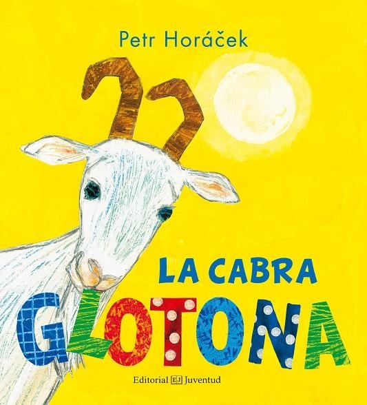 CABRA GLOTONA, LA | 9788426143846 | PETR HORÁCEK | Llibreria Online de Banyoles | Comprar llibres en català i castellà online