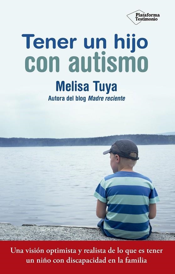 TENER UN HIJO CON AUTISMO | 9788417002022 | TUYA SÁNCHEZ, MELISA | Llibreria Online de Banyoles | Comprar llibres en català i castellà online