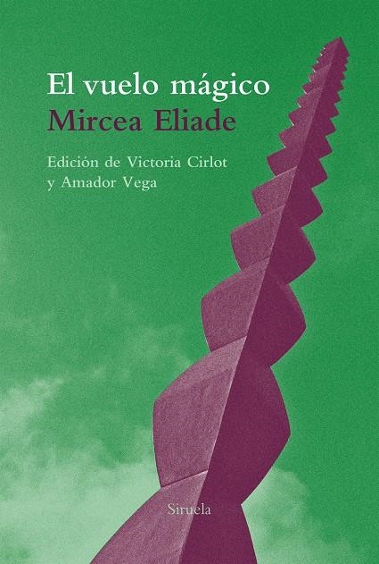 VUELO MÁGICO, EL | 9788416964734 | ELIADE, MIRCEA | Llibreria Online de Banyoles | Comprar llibres en català i castellà online