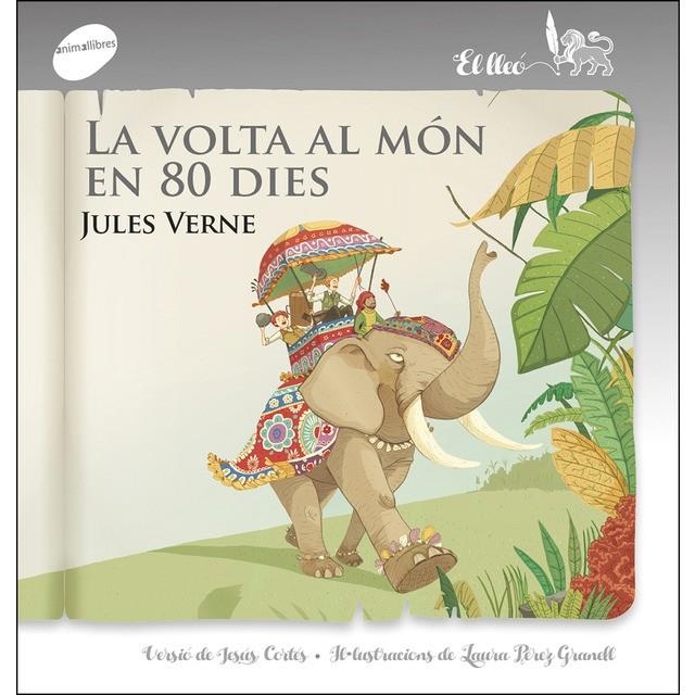 LA VOLTA AL MÓN EN 80 DIES | 9788415975977 | VERNE, JULES | Llibreria L'Altell - Llibreria Online de Banyoles | Comprar llibres en català i castellà online - Llibreria de Girona