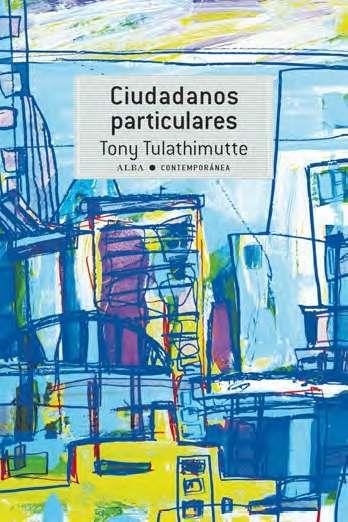 CIUDADANOS PARTICULARES | 9788490652800 | TULATHIMUTTE, TONY | Llibreria Online de Banyoles | Comprar llibres en català i castellà online