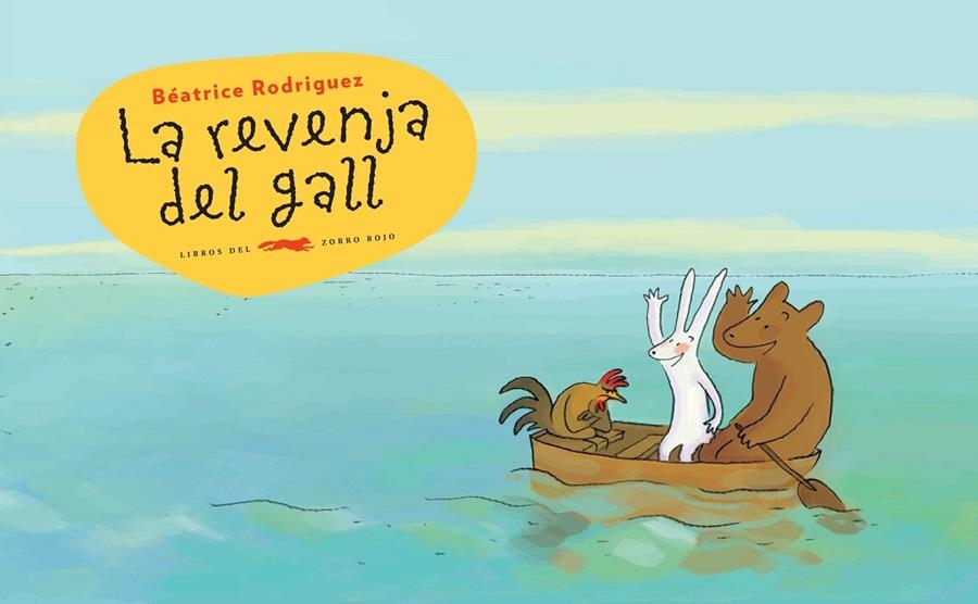 REVENJA DEL GALL, LA | 9788494650727 | RODRIGUEZ, BEÁTRICE | Llibreria Online de Banyoles | Comprar llibres en català i castellà online