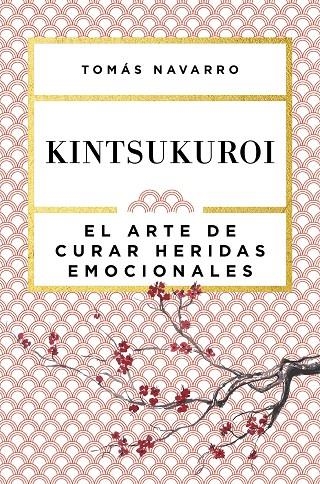 KINTSUKUROI | 9788408168010 | NAVARRO, TOMÁS | Llibreria Online de Banyoles | Comprar llibres en català i castellà online