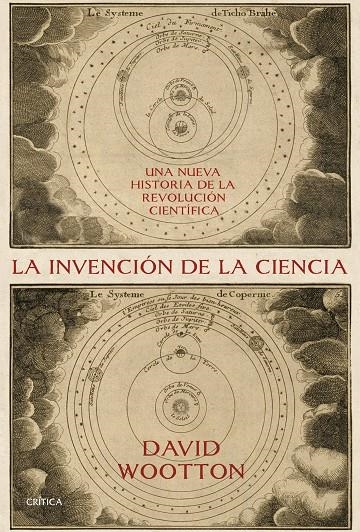 INVENCIÓN DE LA CIENCIA, LA | 9788416771707 | WOOTTON, DAVID | Llibreria Online de Banyoles | Comprar llibres en català i castellà online