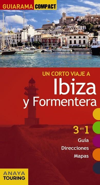 UN CORTO VIAJE A IBIZA Y FORMENTERA | 9788499359588 | RAYÓ FERRER, MIQUEL/MARTÍNEZ I EDO, XAVIER | Llibreria Online de Banyoles | Comprar llibres en català i castellà online