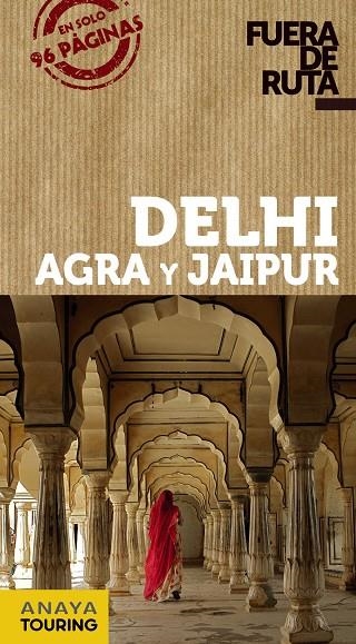 DELHI, AGRA Y JAIPUR | 9788499359465 | ALBA, EVA | Llibreria Online de Banyoles | Comprar llibres en català i castellà online