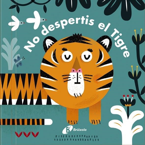 CARONES. NO DESPERTIS EL TIGRE! | 9788499067636 | QUARTO CHILDREN'S BOOKS | Llibreria Online de Banyoles | Comprar llibres en català i castellà online