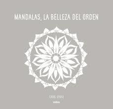 MANDALAS, LA BELLEZA DEL ORDEN | 9788416497706 | GYGAX, CAROL | Llibreria Online de Banyoles | Comprar llibres en català i castellà online