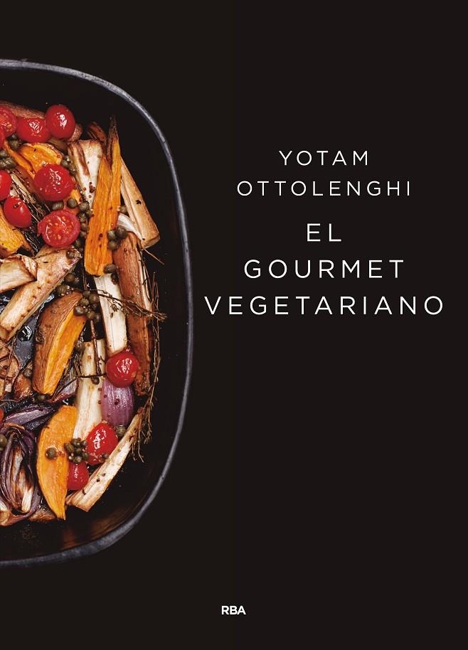 GOURMET VEGETARIANO, EL | 9788490567913 | OTTOLENGHI , YOTAM | Llibreria Online de Banyoles | Comprar llibres en català i castellà online