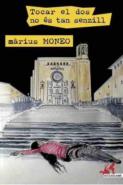 TOCAR EL DOS NO ÉS TAN SENZILL | 9788416328963 | MONEO VILALTA, MÀRIUS | Llibreria Online de Banyoles | Comprar llibres en català i castellà online