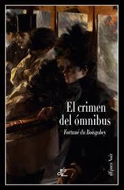 CRIMEN DEL ÓMNIBUS, EL | 9788494363498 | DU BOISGOBEY, FORTUNÉ | Llibreria Online de Banyoles | Comprar llibres en català i castellà online