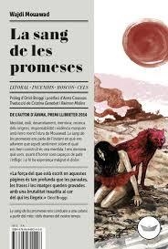 SANG DE LES PROMESES, LA | 9788494601408 | MOUAWAD, WAJDI | Llibreria L'Altell - Llibreria Online de Banyoles | Comprar llibres en català i castellà online - Llibreria de Girona