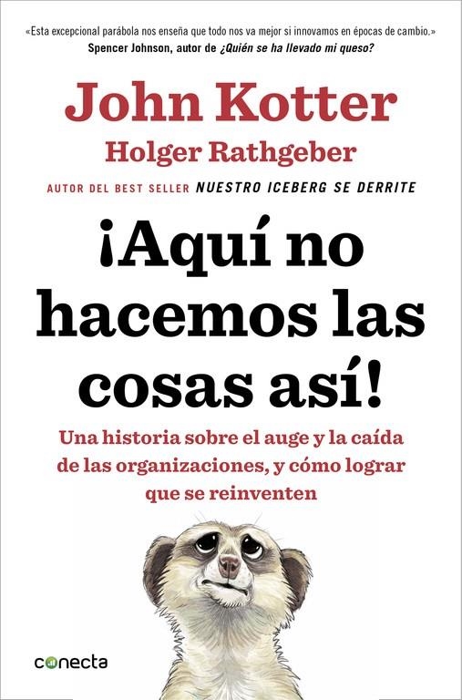 ¡AQUÍ NO HACEMOS LAS COSAS ASÍ! | 9788416029884 | KOTTER, JOHN/RATHGEBER, HOLGER | Llibreria Online de Banyoles | Comprar llibres en català i castellà online