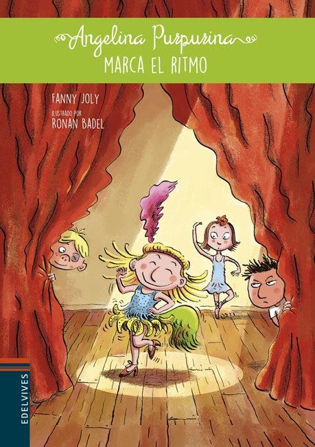 ANGELINA PURPURINA MARCA EL RITME | 9788447932931 | JOLY, FANNY | Llibreria Online de Banyoles | Comprar llibres en català i castellà online