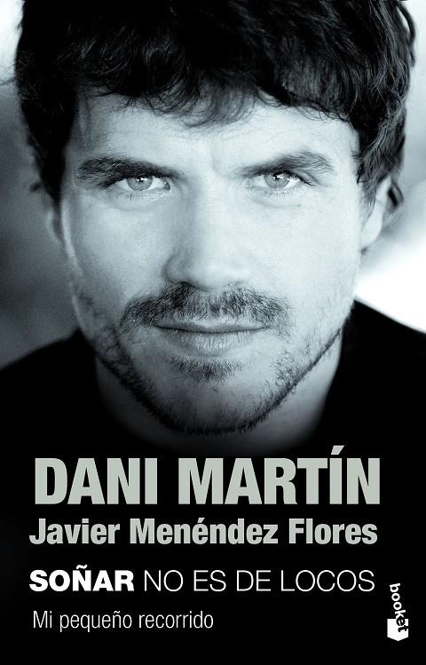 SOÑAR NO ES DE LOCOS | 9788499985985 | MARTÍN, DANI/MENÉNDEZ FLORES, JAVIER | Llibreria Online de Banyoles | Comprar llibres en català i castellà online