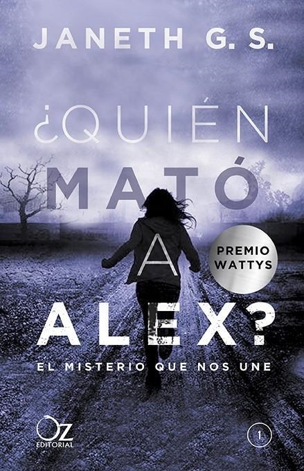 ¿QUIÉN MATÓ A ALEX? | 9788416224548 | G. S., JANETH | Llibreria Online de Banyoles | Comprar llibres en català i castellà online