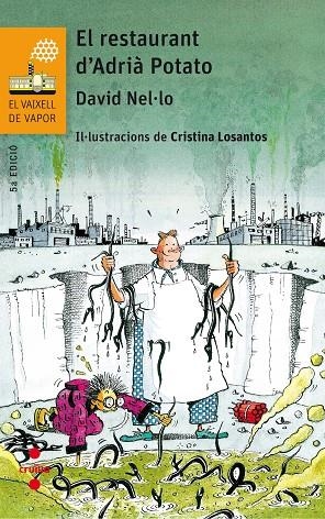 RESTAURANT D'ADRIA POTATO, EL | 9788466142335 | NEL·LO COLOM, DAVID | Llibreria Online de Banyoles | Comprar llibres en català i castellà online