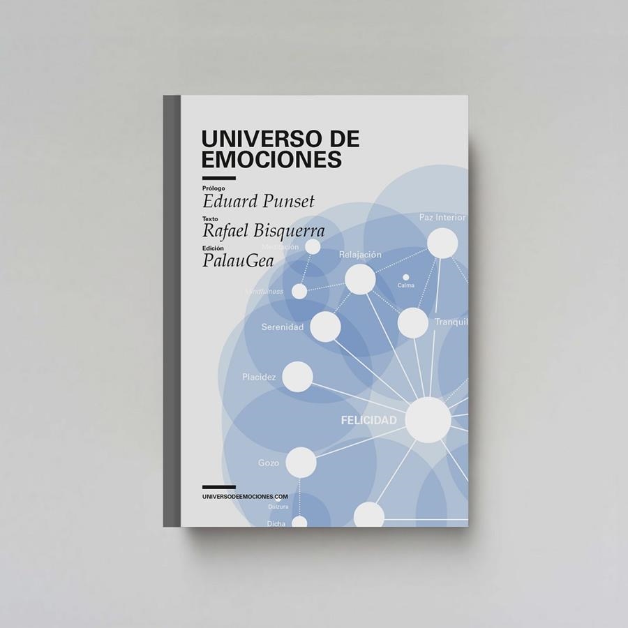 UNIVERSO DE EMOCIONES | 9788494400209 | PUNSET, EDUARD/BISQUERRA, RAFAEL/GEA, PALAU | Llibreria Online de Banyoles | Comprar llibres en català i castellà online