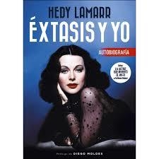 HEDY LAMARR XTASIS Y YO | 9788415606444 | HEDY LAMARR | Llibreria Online de Banyoles | Comprar llibres en català i castellà online