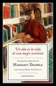 UN DÍA EN LA VIDA DE UNA MUJER SONRIENTE | 9788416542796 | DRABBLE, MARGARET | Llibreria L'Altell - Llibreria Online de Banyoles | Comprar llibres en català i castellà online - Llibreria de Girona