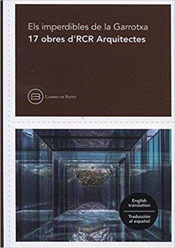 17 PROJECTES D'RCR ARQUITECTES | 9788416567003 | Llibreria Online de Banyoles | Comprar llibres en català i castellà online