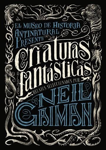 CRIATURAS FANTÁSTICAS | 9788469834282 | GAIMAN, NEIL | Llibreria Online de Banyoles | Comprar llibres en català i castellà online