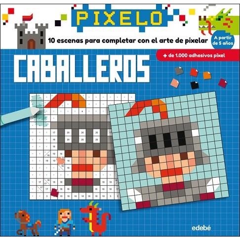 PIXELO CABALLEROS | 9788468331690 | AAVV | Llibreria Online de Banyoles | Comprar llibres en català i castellà online