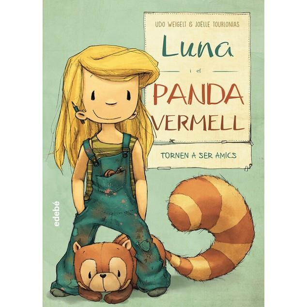 LUNA I PANDA VERMELL TORNEN A SER AMICS | 9788468331607 | WEIGELT UDO | Llibreria Online de Banyoles | Comprar llibres en català i castellà online