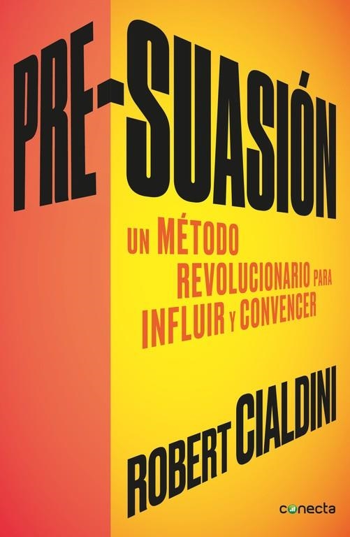 PRE-SUASIÓN | 9788416029662 | CIALDINI, ROBERT | Llibreria Online de Banyoles | Comprar llibres en català i castellà online