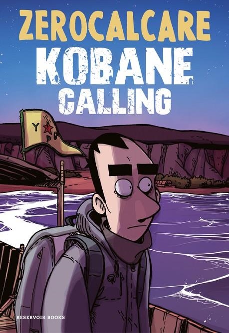 KOBANE CALLING | 9788416709571 | ZEROCALCARE | Llibreria Online de Banyoles | Comprar llibres en català i castellà online