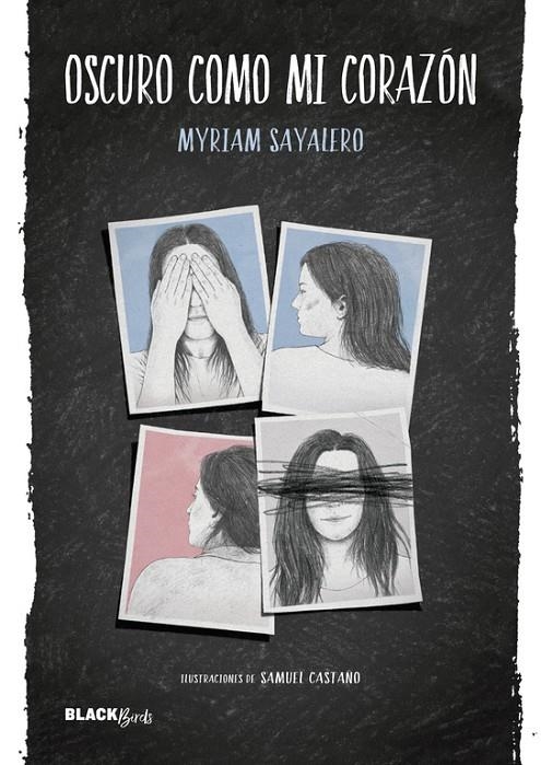 OSCURO COMO MI CORAZÓN  | 9788420485805 | SAYALERO, MYRIAM | Llibreria Online de Banyoles | Comprar llibres en català i castellà online