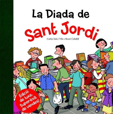 DIADA DE SANT JORDI, LA | 9788424659530 | SALA I VILA, CARLES | Llibreria L'Altell - Llibreria Online de Banyoles | Comprar llibres en català i castellà online - Llibreria de Girona