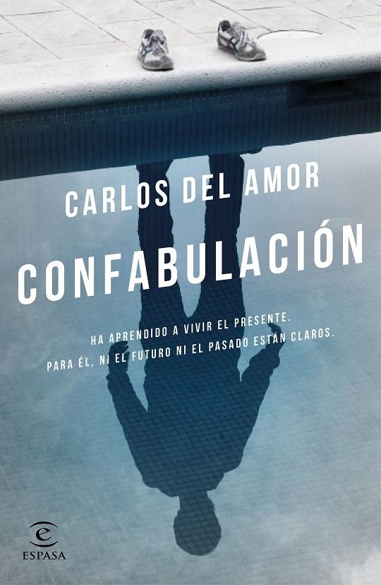 CONFABULACIÓN | 9788467049565 | DEL AMOR, CARLOS | Llibreria Online de Banyoles | Comprar llibres en català i castellà online