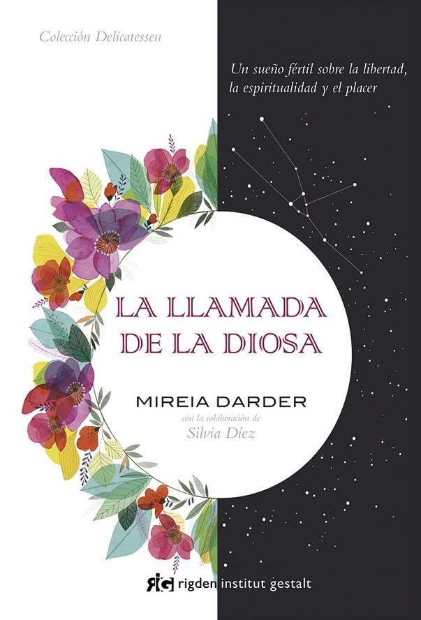 LA LLAMADA DE LA DIOSA | 9788494479830 | DARDER, MIREIA | Llibreria Online de Banyoles | Comprar llibres en català i castellà online