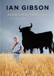 AVENTURAS IBÉRICAS | 9788466660143 | GIBSON, IAN | Llibreria L'Altell - Llibreria Online de Banyoles | Comprar llibres en català i castellà online - Llibreria de Girona