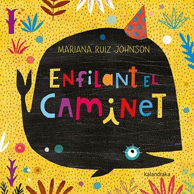 ENFILANT EL CAMINET | 9788416804092 | RUIZ, MARIANA | Llibreria Online de Banyoles | Comprar llibres en català i castellà online