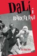 DALÍ I BARCELONA | 9788498509410 | MAS PEINADO, RICARD | Llibreria Online de Banyoles | Comprar llibres en català i castellà online