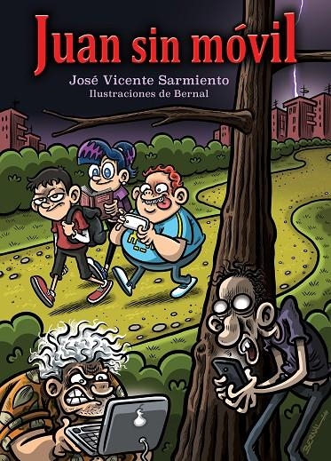 JUAN SIN MÓBIL | 9788494441233 | VICENTE SARMIENTO, JOSÉ | Llibreria Online de Banyoles | Comprar llibres en català i castellà online