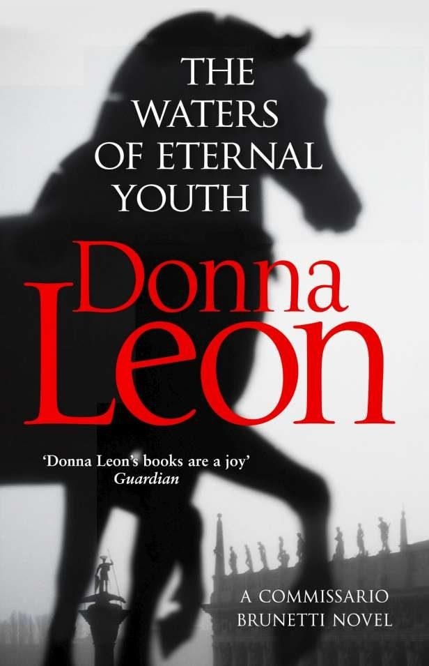 THE WATERS OF ETERNAL YOUTH | 9781784755010 | LEON DONNA | Llibreria Online de Banyoles | Comprar llibres en català i castellà online