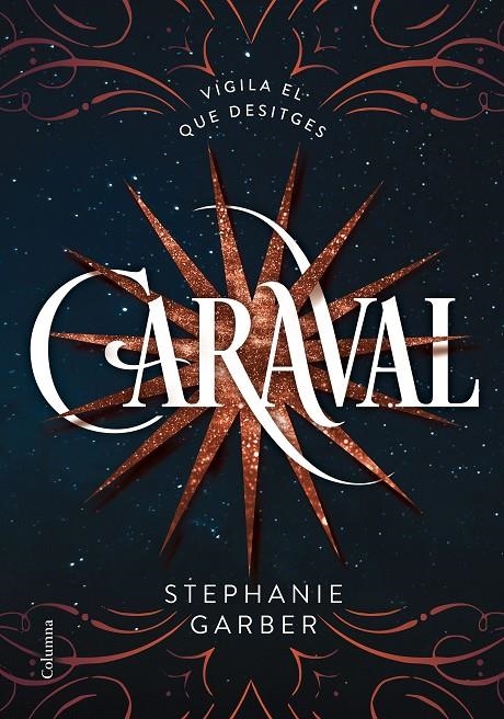 CARAVAL | 9788466422093 | STEPHANIE GARBER | Llibreria Online de Banyoles | Comprar llibres en català i castellà online