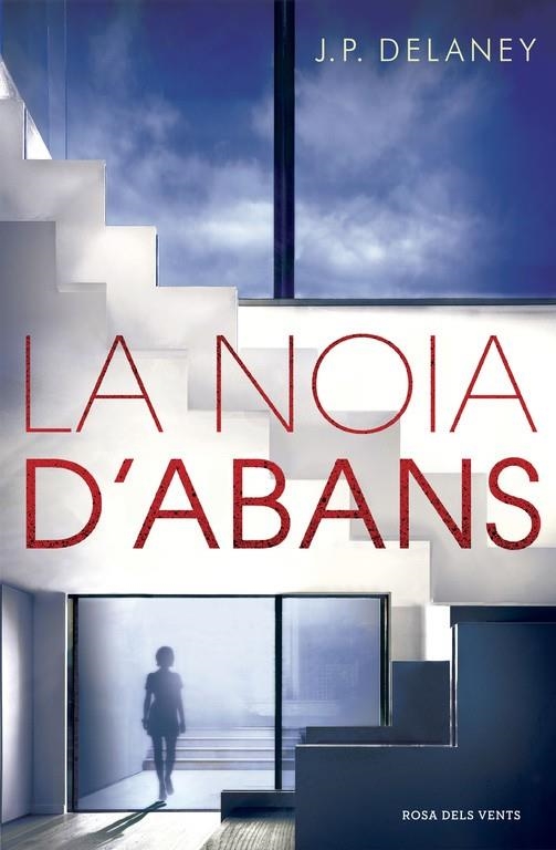 LA NOIA D'ABANS | 9788416430673 | DELANEY,J.P. | Llibreria Online de Banyoles | Comprar llibres en català i castellà online