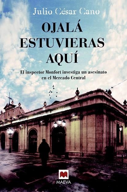 OJALÁ ESTUVIERAS AQUÍ | 9788416690442 | CANO, JULIO CÉSAR | Llibreria Online de Banyoles | Comprar llibres en català i castellà online