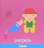 OFICI: JARDINERA | 9788494567926 | MAS KAUPP, XAVIER | Llibreria Online de Banyoles | Comprar llibres en català i castellà online