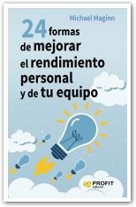 24 FORMAS DE MEJORAR EL RENDIMIENTO PERSONAL Y DE TU EQUIPO | 9788416115624 | MAGINN, MICHAEL | Llibreria Online de Banyoles | Comprar llibres en català i castellà online