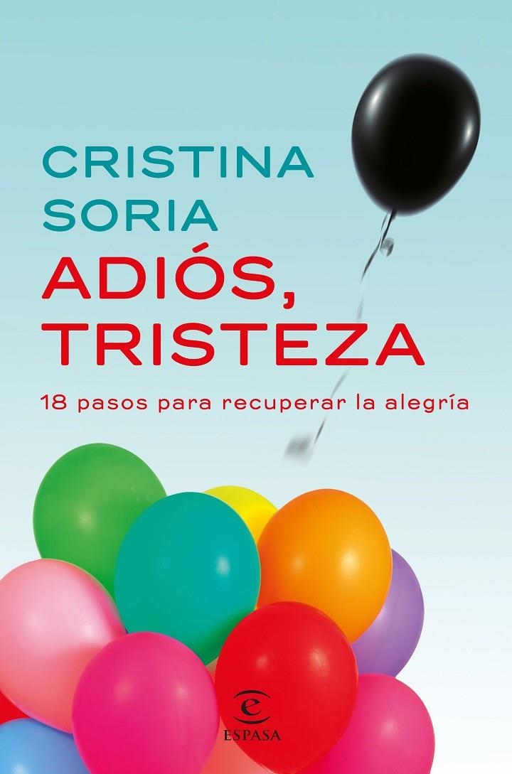 ADIÓS, TRISTEZA | 9788467049619 | CRISTINA SORIA | Llibreria Online de Banyoles | Comprar llibres en català i castellà online