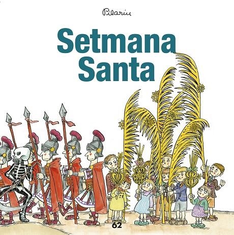 SETMANA SANTA | 9788429775938 | BAYÉS, PILARÍN | Llibreria L'Altell - Llibreria Online de Banyoles | Comprar llibres en català i castellà online - Llibreria de Girona