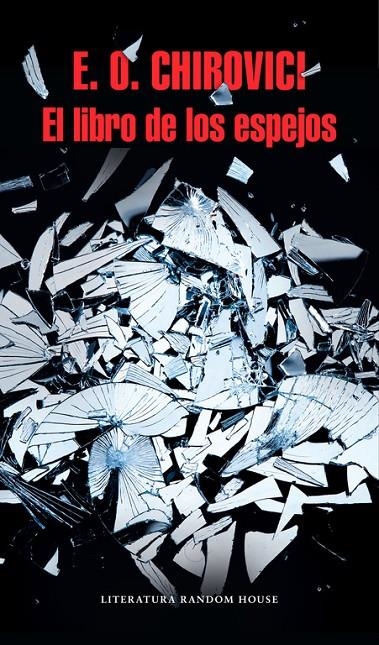 EL LIBRO DE LOS ESPEJOS | 9788439732723 | CHIROVICI, E.O. | Llibreria Online de Banyoles | Comprar llibres en català i castellà online