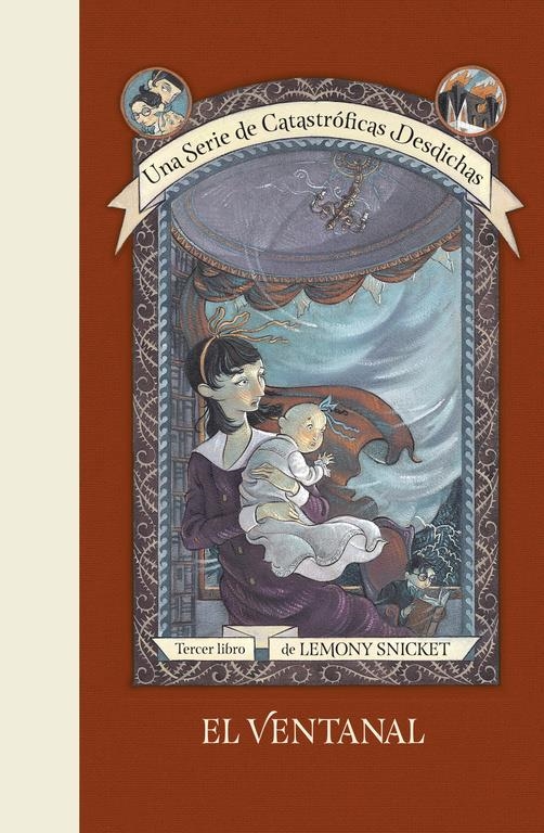 EL VENTANAL (UNA SERIE DE CATASTRÓFICAS DESDICHAS 3) | 9788490438688 | SNICKET, LEMONY | Llibreria Online de Banyoles | Comprar llibres en català i castellà online